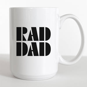 15oz Father's Day Mug Coffee Mug for Dad Gifts Rad Dad Mug