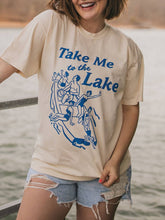 Load image into Gallery viewer, Take Me to the Lake Tee
