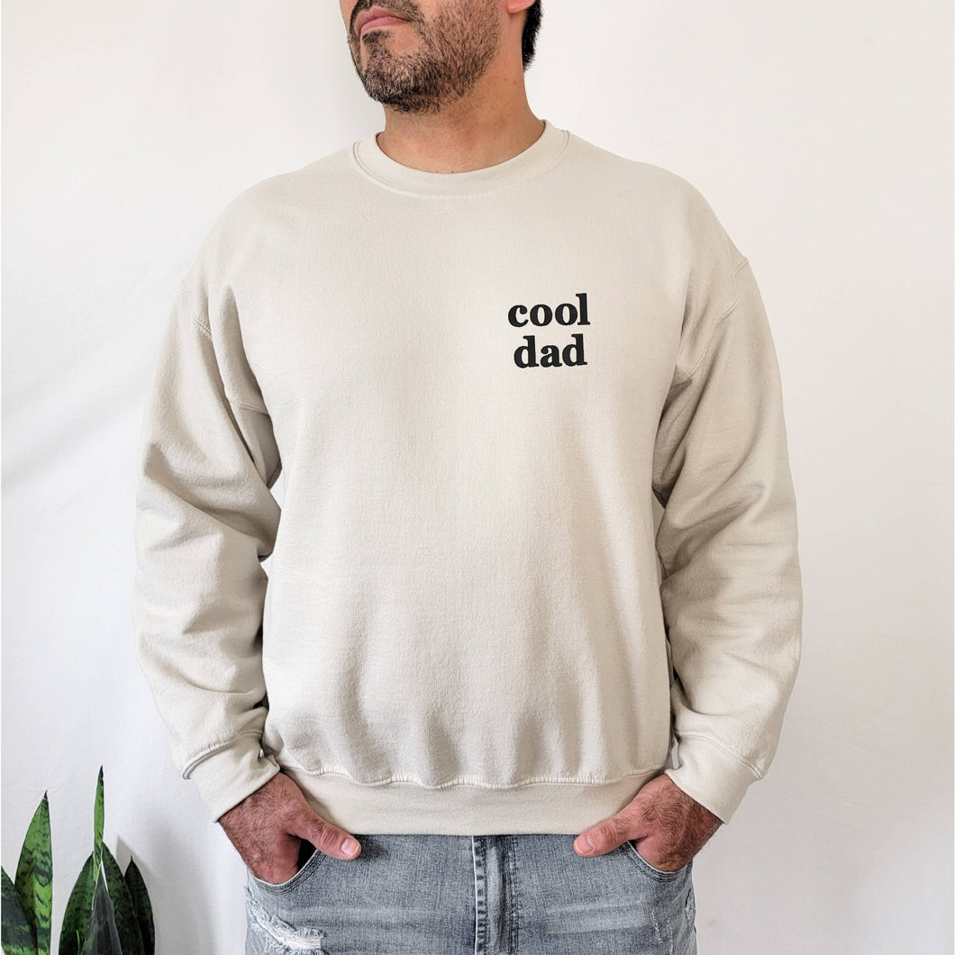 EMBROIDERED Sweatshirt Cool Dad Fathers Day Gifts for Dad