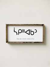 Load image into Gallery viewer, "One who is loved" Written in Cree - Indigenous Art Print
