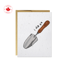 Load image into Gallery viewer, I Dig Ya | Last Chance
