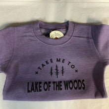 Load image into Gallery viewer, Take Me to Lake of the Woods Crewneck Todder
