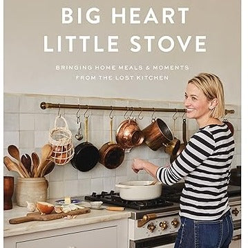 Big Heart, Little Stove Cookbook