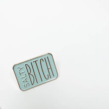 Load image into Gallery viewer, Salty Bitch Enamel Pin
