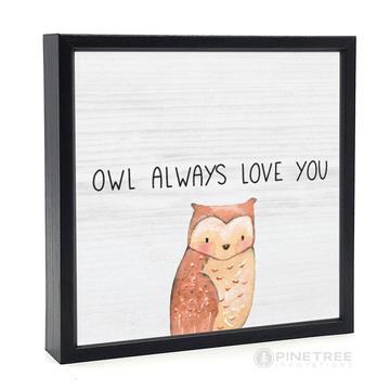 PTI Owl Always Love You Wall Art