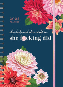 She Believed She Could So She F** Did Planner