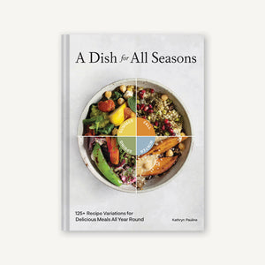 A Dish For All Seasons