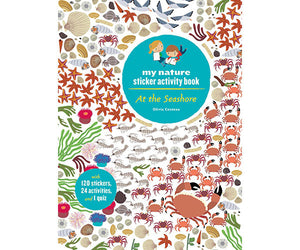 At The Seashore: My Nature Sticker Activity Book