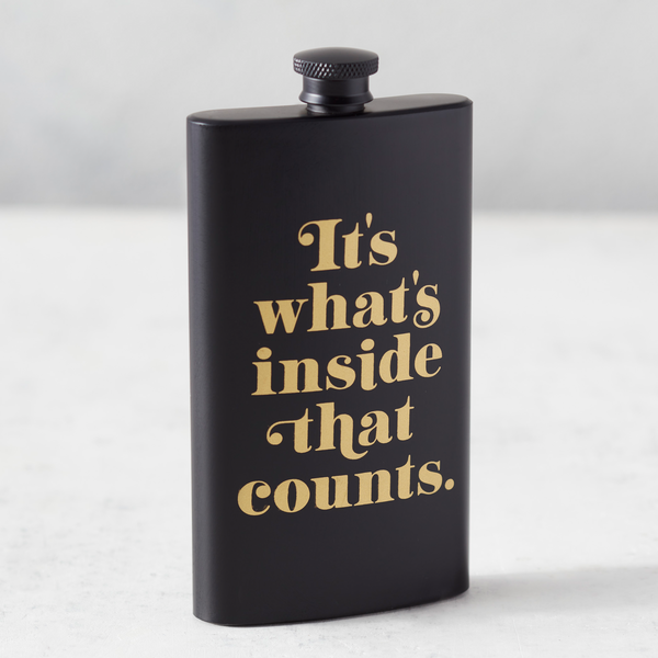It's What's Inside That Counts Flask